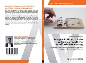 Europas Einfluss auf die öffentlich-rechtliche Rundfunkfinanzierung