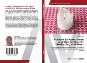 Burnout & Depressionen  als Folge psychischer Überlastung und Stress