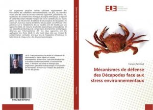 Mécanismes de défense des Décapodes face aux stress environnementaux