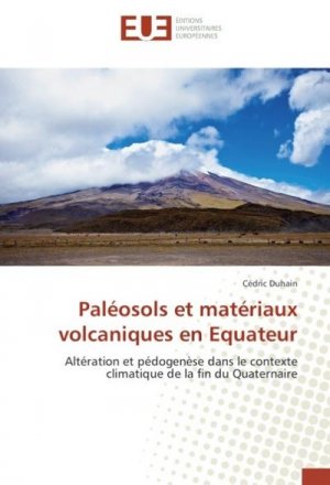 Paléosols et matériaux volcaniques en Equateur