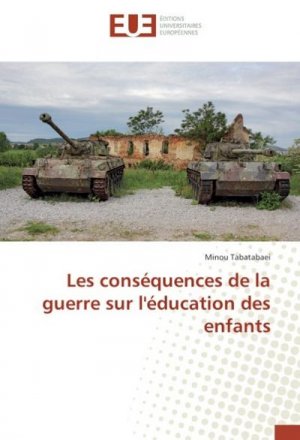 Les conséquences de la guerre sur l'éducation des enfants