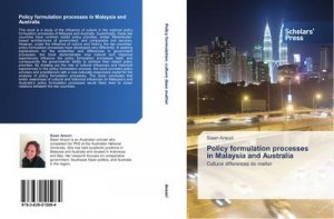 Policy formulation processes in Malaysia and Australia