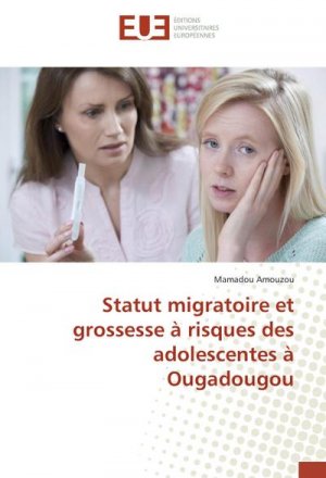 Statut migratoire et grossesse à risques des adolescentes à Ougadougou