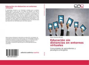 Educación sin distancias en entornos virtuales