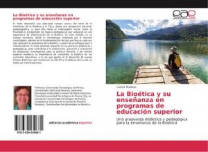 La Bioética y su enseñanza en programas de educación superior