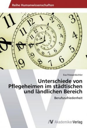 Unterschiede von Pflegeheimen im städtischen und ländlichen Bereich