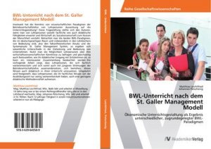 BWL-Unterricht nach dem St. Galler Management Modell