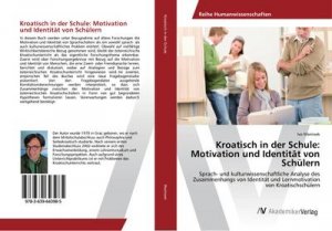 Kroatisch in der Schule: Motivation und Identität von Schülern