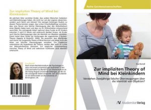 Zur impliziten Theory of Mind bei Kleinkindern