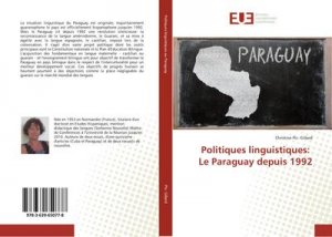 Politiques linguistiques: Le Paraguay depuis 1992