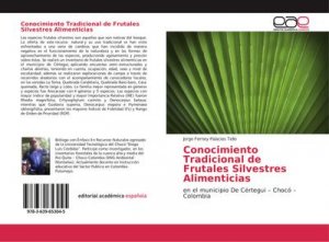 Conocimiento Tradicional de Frutales Silvestres Alimenticias