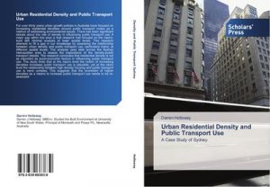 Urban Residential Density and Public Transport Use