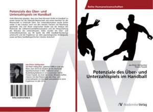 Potenziale des Über- und Unterzahlspiels im Handball