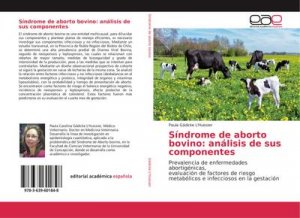 Síndrome de aborto bovino: análisis de sus componentes