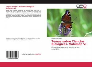 Temas sobre Ciencias Biológicas. Volumen VI