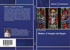 Matteo, il Vangelo del Regno