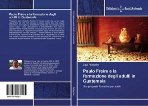 Paulo Freire e la formazione degli adulti in Guatemala