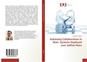 Achieving Collaboration in Distr. Systems Deployed over Selfish Peers