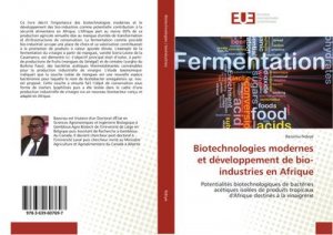 Biotechnologies modernes et développement de bio-industries en Afrique