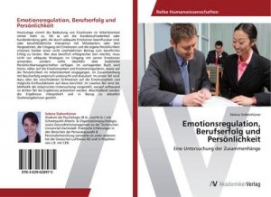 Emotionsregulation, Berufserfolg und Persönlichkeit