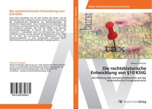 Die rechtshistorische Entwicklung von §10 KStG