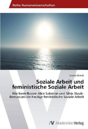 Soziale Arbeit und feministische Soziale Arbeit