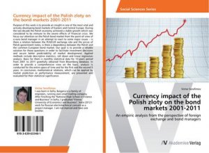 Currency impact of the Polish zloty on the bond markets 2001-2011