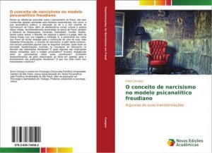 O conceito de narcisismo no modelo psicanalítico freudiano