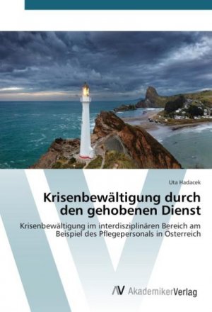 Krisenbewältigung durch den gehobenen Dienst