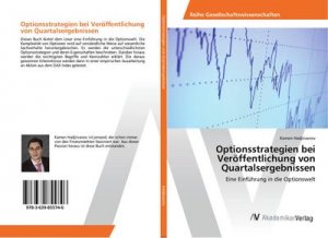 Optionsstrategien bei Veröffentlichung von Quartalsergebnissen