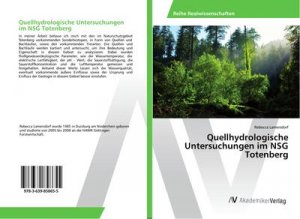 Quellhydrologische Untersuchungen im NSG Totenberg