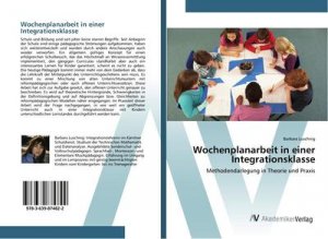 Wochenplanarbeit in einer Integrationsklasse