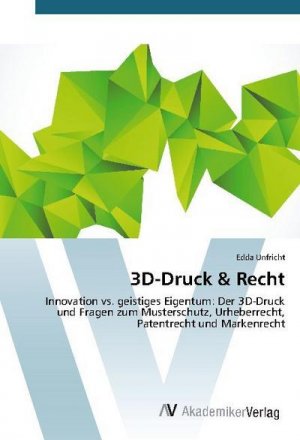 3D-Druck & Recht