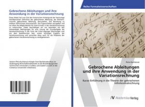 Gebrochene Ableitungen und ihre Anwendung in der Variationsrechnung