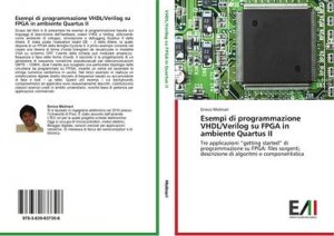 Esempi di programmazione VHDL/Verilog su FPGA in ambiente Quartus II