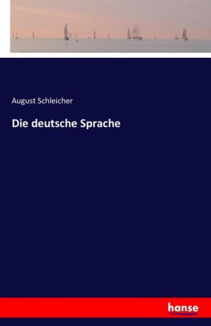 Die deutsche Sprache