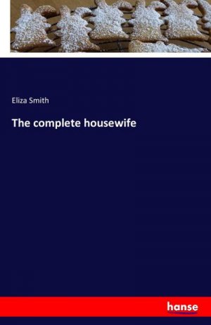 The complete housewife