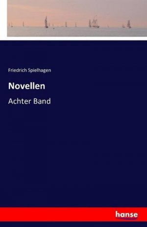 neues Buch – Friedrich Spielhagen – Novellen