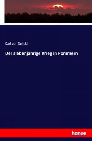 Der siebenjährige Krieg in Pommern