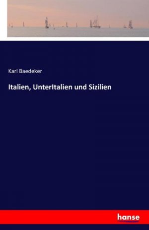 Italien, UnterItalien und Sizilien