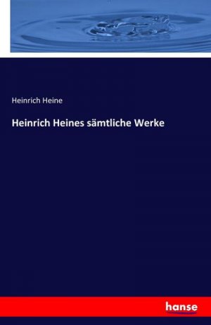 Heinrich Heines sämtliche Werke