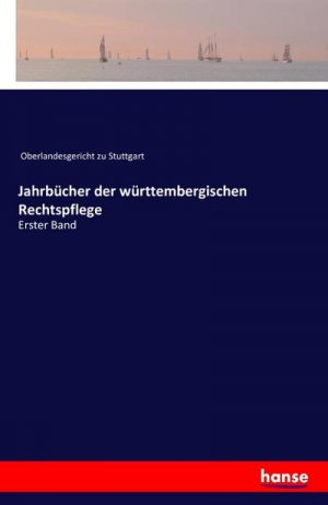 Jahrbücher der württembergischen Rechtspflege