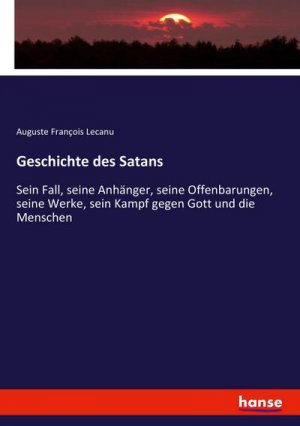 neues Buch – Auguste François Lecanu – Geschichte des Satans