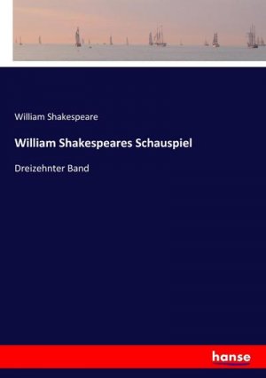 William Shakespeares Schauspiel