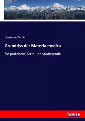 Grundriss der Materia medica