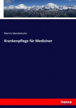 Krankenpflege für Mediziner