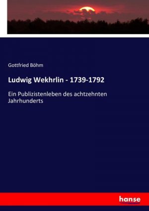 Ludwig Wekhrlin - 1739-1792