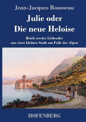 Julie oder Die neue Heloise