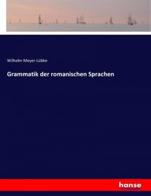 Grammatik der romanischen Sprachen