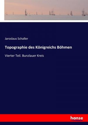 Topographie des Königreichs Böhmen